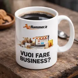 Tazza "Vuoi Fare Business" EHammer 350 Ml